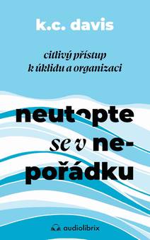 Obálka Neutopte se v nepořádku