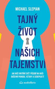 Obálka Tajný život našich tajemství