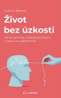 Obálka Život bez úzkosti