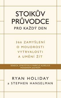 Obálka Stoikův průvodce pro každý den