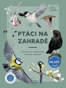 Obálka Ptáci na zahradě - Praktický průvodce ptačím světem