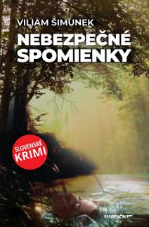 Obálka Nebezpečné spomienky