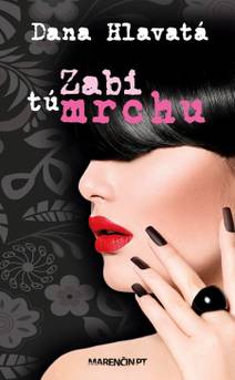 Obálka Zabi tú mrchu
