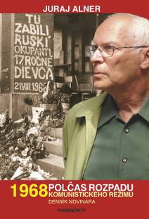 Obálka 1968 – polčas rozpadu komunistického režimu