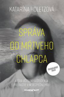 Obálka Správa od mŕtveho chlapca