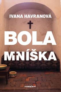 Obálka Bola mníška