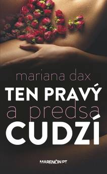 Obálka Ten pravý a predsa cudzí