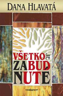 Obálka Všetko je zabudnuté