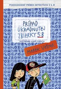 Obálka Prípad ukradnutej zbierky 5. B