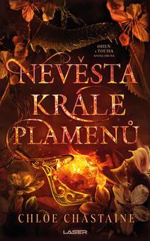 Obálka Oheň a touha - Kniha druhá: Nevěsta Krále plamenů