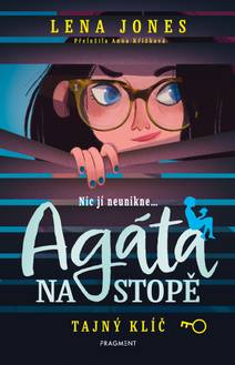 Obálka Agáta na stopě – Tajný klíč