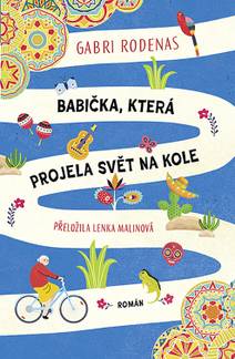 Obálka Babička, která projela svět na kole