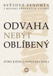 Obálka Odvaha nebýt oblíbený