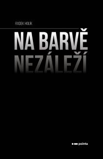Obálka Na barvě nezáleží