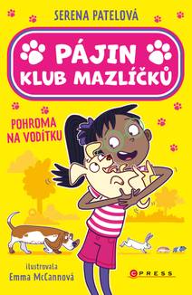 Obálka Pájin Klub mazlíčků: Pohroma na vodítku