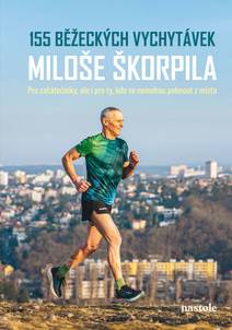 Obálka 155 běžeckých vychytávek Miloše Škorpila