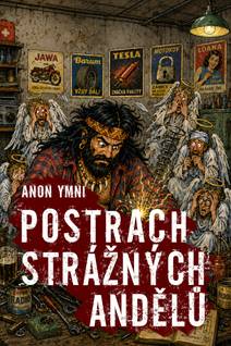 Obálka Postrach strážných andělů