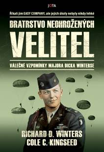 Obálka Bratrstvo neohrožených: Velitel