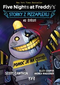 Obálka Five Nights at Freddy's: Storky z Pizzaplexu #2 Štěstí
