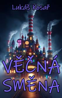 Obálka Věčná směna