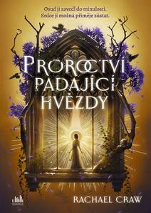 Obálka Proroctví padající hvězdy