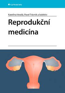 Obálka Reprodukční medicína