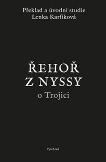 Obálka Řehoř z Nyssy o Trojici