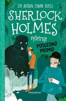 Obálka Sherlock Holmes vyšetruje: Posledný prípad