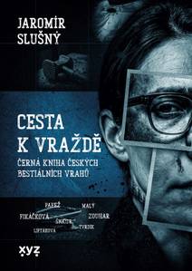 Obálka Cesta k vraždě