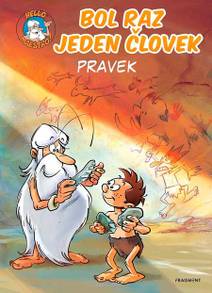 Obálka Bol raz jeden človek - Pravek
