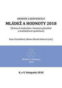Obálka Mládež a hodnoty 2018: Výchova k hodnotám v kontextu pluralitní a multikulturní společnosti