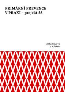 Obálka Primární prevence v praxi – projekt 5S