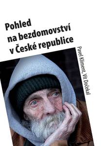 Obálka Pohled na bezdomovství v České republice