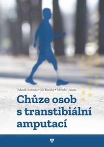 Obálka Chůze osob s transtibiální amputací