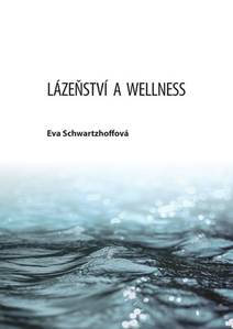 Obálka Lázeňství a wellness