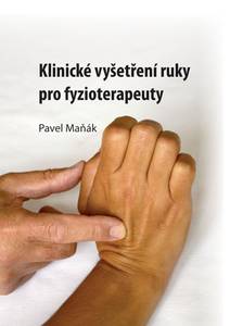 Obálka Klinické vyšetření ruky pro fyzioterapeuty