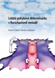 Obálka Lidská pohybová determinanta v Rohrschachově metodě