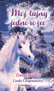 Obálka Môj tajný jednorožec 7: Zimné prianie