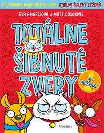Obálka Totálne šibnuté zvery 1 - Za mrežami