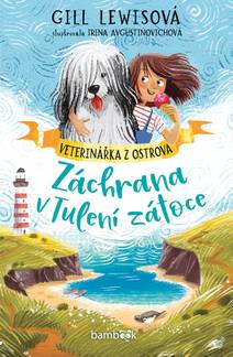 Obálka Veterinářka z ostrova – Záchrana v Tulení zátoce