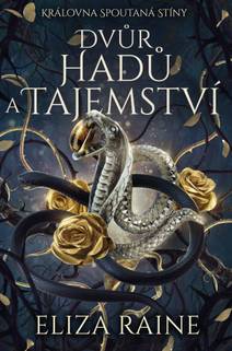 Obálka Dvůr hadů a tajemství