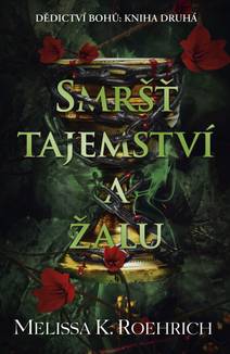 Obálka Smršť tajemství a žalu