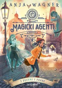 Obálka Magickí agenti 2: S duchmi v Prahe