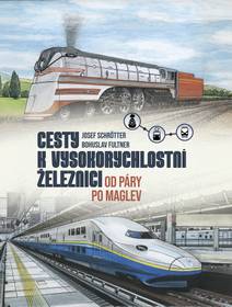 Obálka Cesty k vysokorychlostní železnici