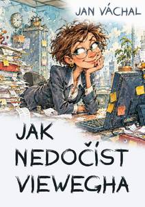 Obálka Jak nedočíst Viewegha