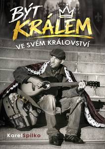 Obálka Být králem ve svém království