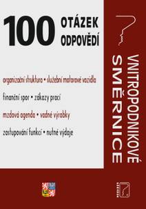 Obálka 100 otázek a odpovědí Vnitropodnikové směrnice