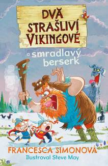 Obálka Dva strašliví vikingové a smradlavý berserk