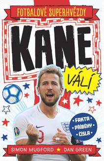 Obálka Kane. Fotbalové superhvězdy