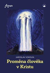 Obálka Proměna člověka v Kristu